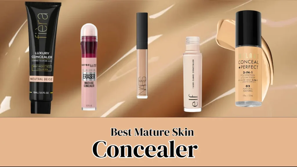 Best Concealer for Mature Skin